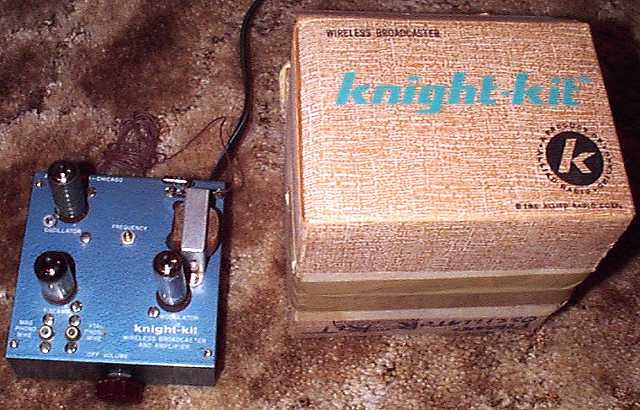 Knight-Kit Wireless Broadcaster